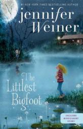 The Littlest Bigfoot by Jennifer Weiner Paperback Book