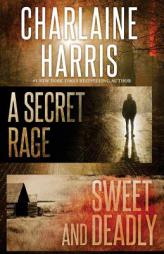 A Secret Rage and Sweet and Deadly by Charlaine Harris Paperback Book