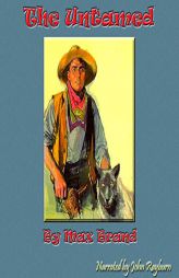 The Untamed by Max Brand Paperback Book