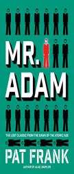 Mr. Adam by Pat Frank Paperback Book