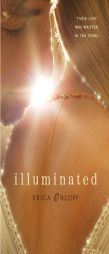 Illuminated by Erica Orloff Paperback Book