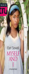 Myself and I (Kimani Tru) by Earl Sewell Paperback Book