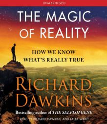 The Magic of Reality: How We Know What's Really True by Richard Dawkins Paperback Book