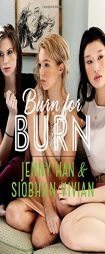 Burn for Burn by Jenny Han Paperback Book