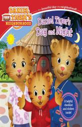 Daniel Tiger's Day and Night by Alexandra Cassel Paperback Book