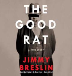 The Good Rat by Jimmy Breslin Paperback Book