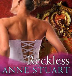 Reckless (The House of Rohan Series) by Anne Stuart Paperback Book