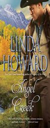 Angel Creek by Linda Howard Paperback Book