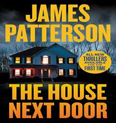 The House Next Door by James Patterson Paperback Book