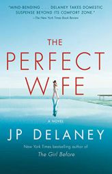 The Perfect Wife: A Novel by Jp Delaney Paperback Book