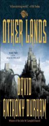 The Other Lands by David Anthony Durham Paperback Book