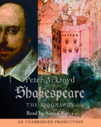 Shakespeare by Peter Ackroyd Paperback Book