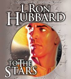 To the Stars by L. Ron Hubbard Paperback Book