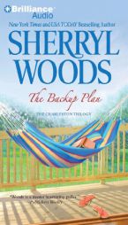 The Backup Plan ( Charleston Trilogy #03 ) by Sherryl Woods Paperback Book