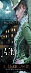 Jade by Jill Marie Landis Paperback Book
