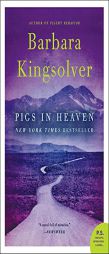 Pigs in Heaven by Barbara Kingsolver Paperback Book