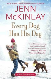 Every Dog Has His Day by Jenn McKinlay Paperback Book
