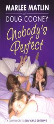 Nobody's Perfect by Marlee Matlin Paperback Book