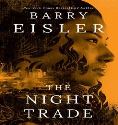 The Night Trade (Livia Lone) by Barry Eisler Paperback Book