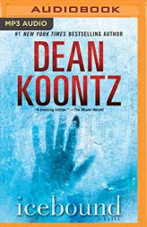 Icebound: A Novel by Dean Koontz Paperback Book