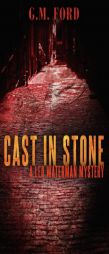 Cast in Stone by G. M. Ford Paperback Book