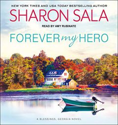 Forever My Hero (Blessings, Georgia) by Sharon Sala Paperback Book