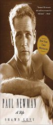 Paul Newman: A Life by Shawn Levy Paperback Book