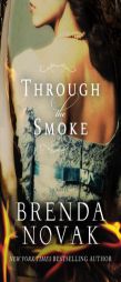 Through the Smoke by Brenda Novak Paperback Book