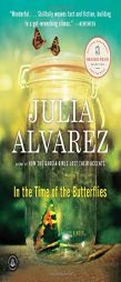 In the Time of the Butterflies by Julia Alvarez Paperback Book
