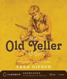 Old Yeller by Fred Gipson Paperback Book
