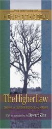 The Higher Law by Henry David Thoreau Paperback Book