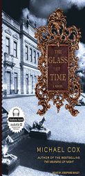 The Glass of Time by Michael Cox Paperback Book