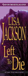 Left To Die by Lisa Jackson Paperback Book