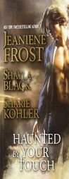 Haunted by Your Touch by Shayla Black Paperback Book