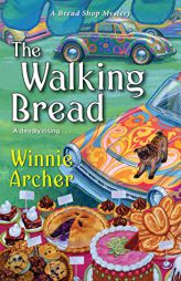 The Walking Bread by Winnie Archer Paperback Book