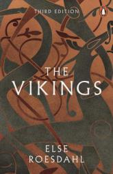 The Vikings by Else Roesdahl Paperback Book