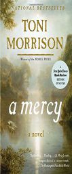 A Mercy by Toni Morrison Paperback Book