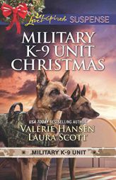 Military K-9 Unit Christmas: Christmas EscapeYuletide Target by Valerie Hansen Paperback Book