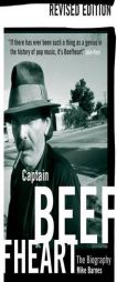 Captain Beefheart: The Biography by Mike Barnes Paperback Book