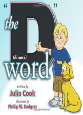 The D Word by Julia Cook Paperback Book