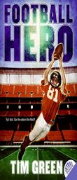 Football Hero by Tim Green Paperback Book