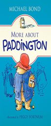 More about Paddington by Michael Bond Paperback Book