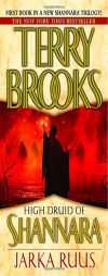Jarka Ruus (High Druid of Shannara, Book 1) by Terry Brooks Paperback Book