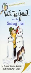 Nate the Great and the Snowy Trail by Marjorie Weinman Sharmat Paperback Book
