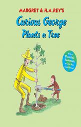 Curious George Plants a Tree by Monica Perez Paperback Book