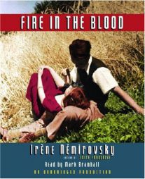 Fire in the Blood by Irene Nemirovsky Paperback Book