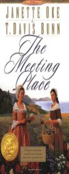 The Meeting Place (Song of Acadia) by Janette Oke Paperback Book
