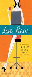 Love, Rosie by Cecelia Ahern Paperback Book
