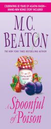 A Spoonful of Poison (20th anniversary edition) (Agatha Raisin) by M. C. Beaton Paperback Book
