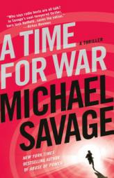 A Time for War by Michael Savage Paperback Book